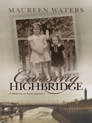 cover image of Crossing Highbridge